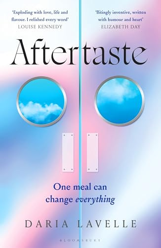 Aftertaste: A love story to savour 'Deliciously evocative, bitingly inventive' Elizabeth Day