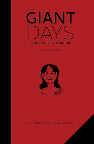 Giant Days Hardcover Volume 1: Not On The Test Edition