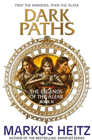 Dark Paths: The Legends of the Alfar Book III