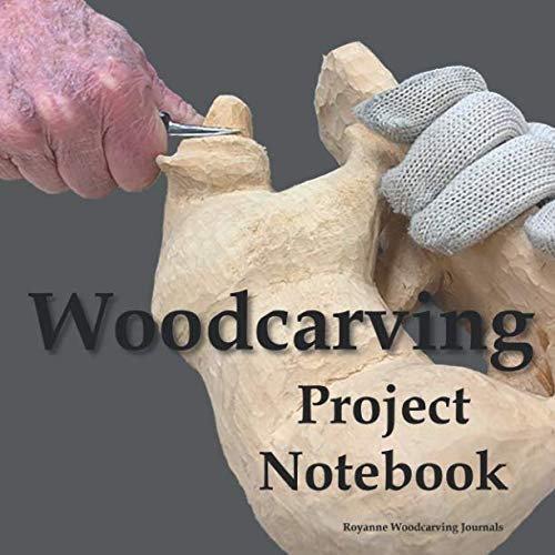 Woodcarving Project Notebook: Bear Cover - A Journal for 15 Wood Carving Projects - Each Project has 7 Pages to Document Wood, Tools, Carving and Painting Techniques, Notes and Competition Entry