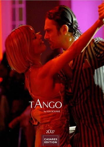 Tango color Kalender 2027 – Wandkalender | Fotokalender | Tanzkalender Südamerika 50x35cm - Erleben Sie den Zauber des Tangos – Eleganz, Leidenschaft in einem hochwertigen Kalender.