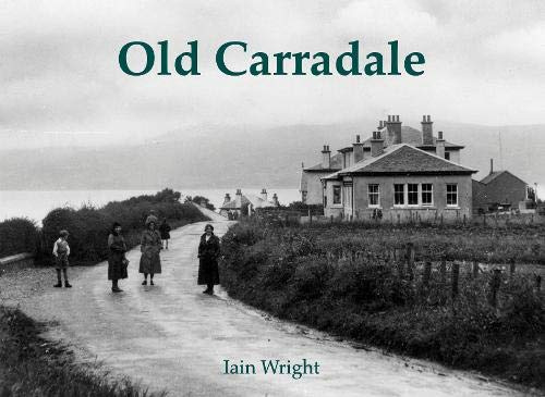 Stenlake Publishing Old Carradale.