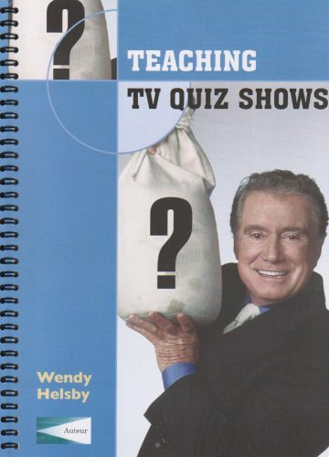 Teaching TV Quiz Shows (Teacher's Guides and Classroom Resources)