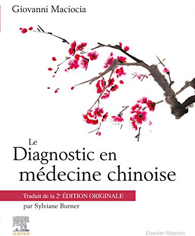 Le Diagnostic en médecine chinoise