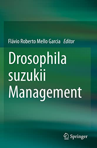 Drosophila suzukii Management