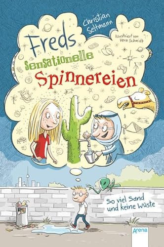 Freds sensationelle Spinnereien: So viel Sand und keine Wüste