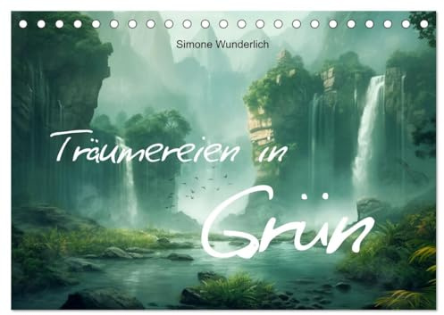Träumereien in Grün (Tischkalender 2026 DIN A5 quer), CALVENDO Monatskalender: Bezaubernde Fantasylandschaften (CALVENDO Natur)