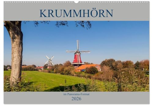 Krummhörn im Panorama-Format (Wandkalender 2026 DIN A2 quer), CALVENDO Monatskalender: Beeindruckende Panorama-Aufnahmen aus Krummhörn in Ostfriesland (CALVENDO Orte)