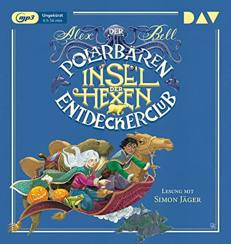 Der Polarbären-Entdeckerclub – Teil 2: Insel der Hexen: Ungekürzte Lesung mit Musik mit Simon Jäger (1 mp3-CD)