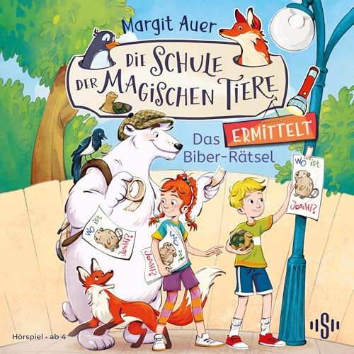 Ermittelt 7: Das Biber-Rätsel: 1 CD | Der fröhliche Mini-Krimi mit den beliebten magischen Tieren (Die Schule der magischen Tiere ermittelt, Band 7)