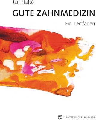 Gute Zahnmedizin: Ein Leitfaden