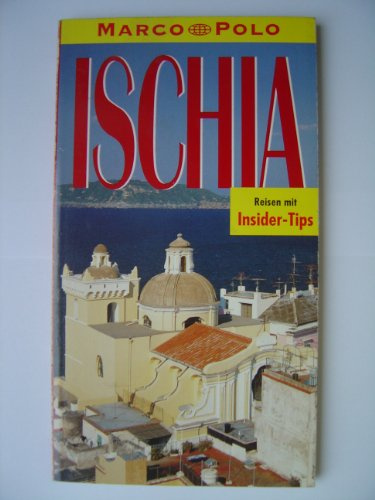 Ischia. Marco Polo Reiseführer. Reisen mit Insider- Tips