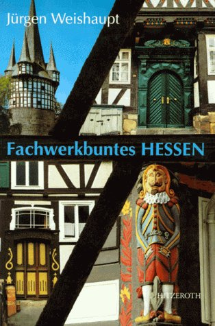Fachwerkbuntes Hessen