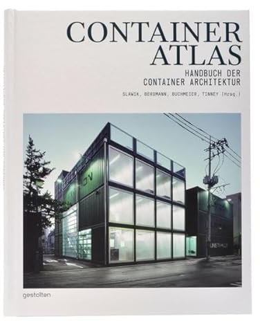 Container Atlas: Handbuch der Container Architektur