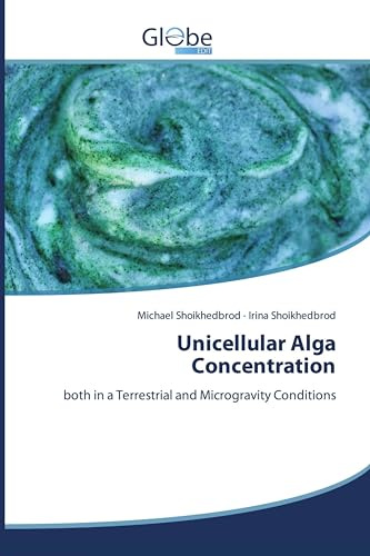 Unicellular Alga Concentration: both in a Terrestrial and Microgravity Conditions
