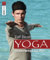 Yoga: Unterwegs zu mir
