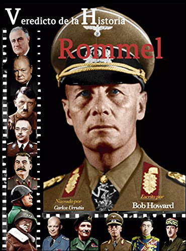 Rommel (Veredicto de la Historia)