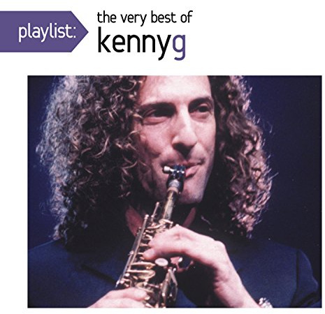 Playlist: The Very Best Of Kenny G