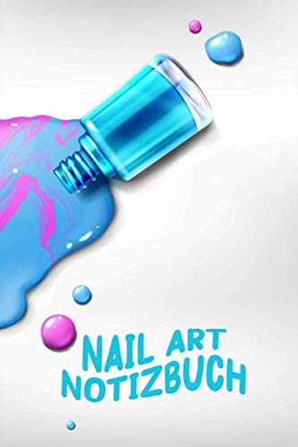Nail art Notizbuch | Nagellack ausgelaufen | perfekt für deine Nageldesigns | erstelle neue Nägel | halte wichtige Details fest | Notizheft | ... | Nagelstudio | Nagellack | Journal