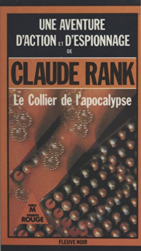 Le collier de l'apocalypse (F.Noir Espionna) (French Edition)