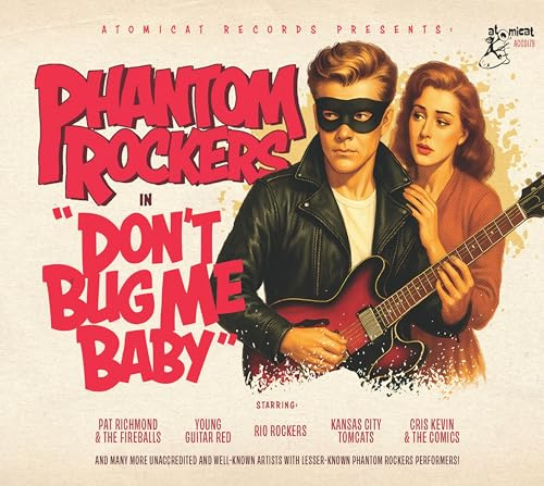 Phantom Rockers Vol. 1 - Don'T Bug Me Baby