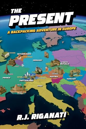 The Present: A Backpacking Adventure in Europe