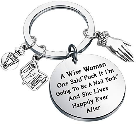 NOBRAND BUANA Nail Technician Gift Manicurist Gift A Wise Woman Going to Be A Nail Tech and She Lived Happily Ever After Nail Tech Jewelry Nail Tech Keychain Nail Artist Gift (wise Nail Tech)