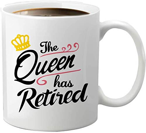 The Queen Has Retired, Funny Coffee Mug, Best Retirement Gifts for Boss, Women Coworker, Teachers, Nurses, Women