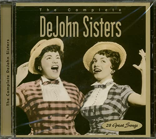 The Complete DeJohn Sisters