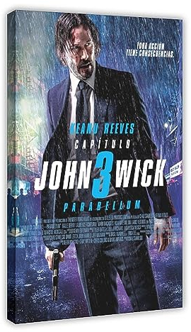 John Poster & Wick 3 Keanu Reeves Capitulo Toda Accion Tieni Consecuencias Wandposter Leinwand Poster Schlafzimmer Dekor Sport Landschaft Büro Zimmer Dekor Geschenk Rahmenstil 20 x 30 cm