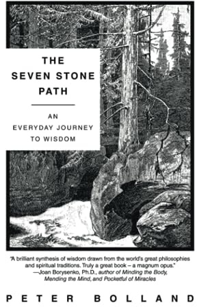 The Seven Stone Path: An Everyday Journey to Wisdom