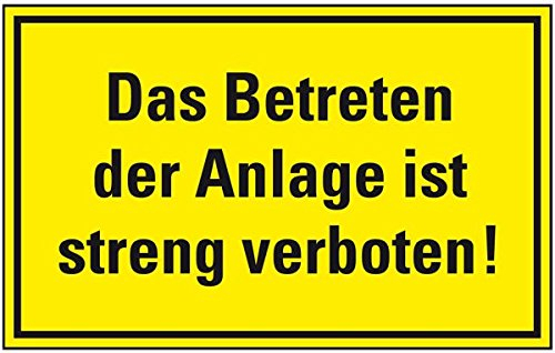 LEMAX® Maschinen-Hinweisschild Das Betreten der Anlage ist...,Kunststoff,300x200mm
