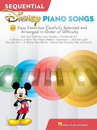 Sequential Disney Piano Songs: 24 Easy Favorites Carefully Selected and Arranged in Order of Difficulty (English Edition)