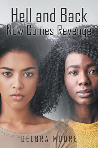 Hell and Back: Now Comes Revenge