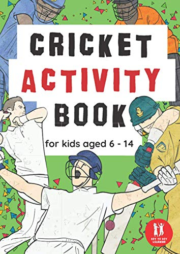 Cricket Activity Book For Kids Aged 6-14: Cricket Themed Workbook Wordsearches, Mazes, Dot to dot, Colouring in, Trivia