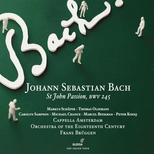 Bach: Johannespassion BWV 245