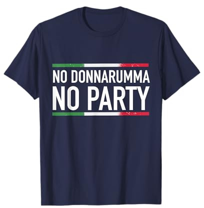 No Donnarumma No Party Italien 2021 Trikot-Design T-Shirt
