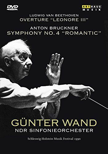 Beethoven/Bruckner - Overture Leonore III/Symphony No. 4 Romantic
