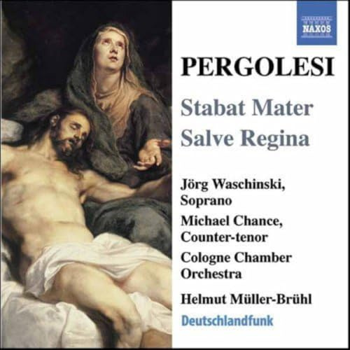 Pergolesi: Stabat Mater; Salve Regina