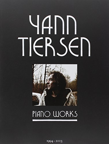 Tiersen Yann Piano Works 1994-2003 23 Titres