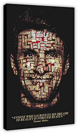 Thomas Muller Fußball-Poster mit Motivationszitaten, Leinwand, Wanddekoration, Schlafzimmer, Dekoration, Bild, Sport, Landschaft, Büro, Raumdekoration, Geschenk, Rahmen: 30 x 45 cm