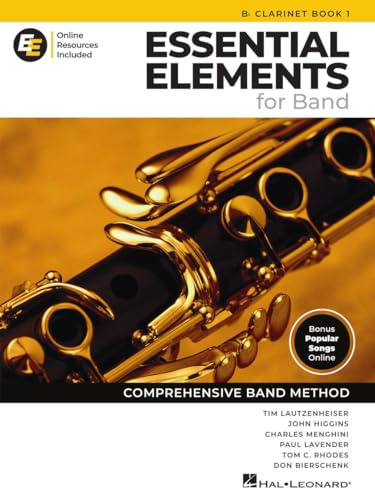 Essential Elements for Band Bb Clarinet With Eei (1): With Online Resources