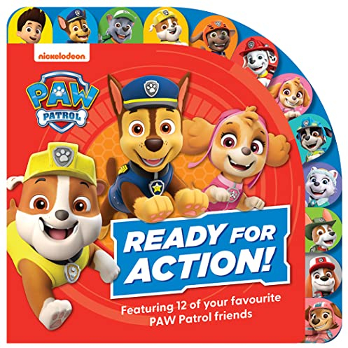 PAW Patrol Ready for Action! Tabbed Board Book: An action-packed illustrated tabbed board book for children aged 2, 3, 4, 5 based on the Nickelodeon TV Series