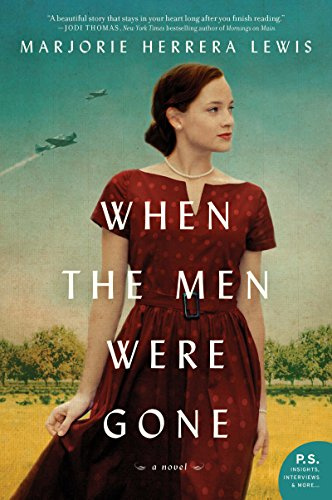 When the Men Were Gone: A Powerful True Story of a Female Football Coach Facing Opposition in a Small Texas Town During World War II
