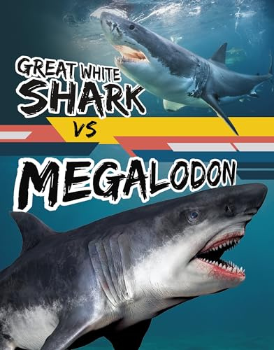 Great White Shark vs Megalodon (Spark: Beastly Battles)