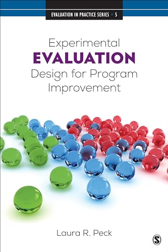 Experimental Evaluation Design for Program Improvement (Evaluation in Practice Series)