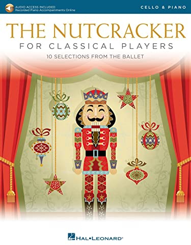 The Nutcracker for Classical Players - Cello with Piano Reduction