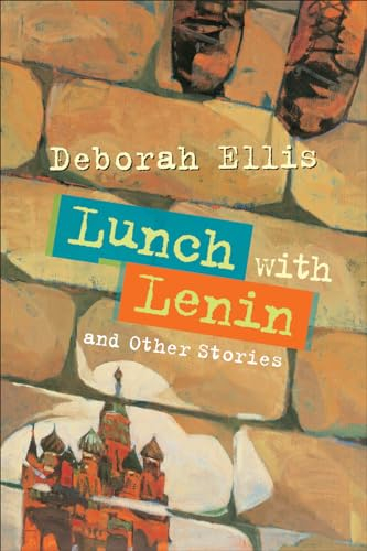 Lunch with Lenin and Other Stories