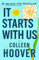 It Starts With Us (It Ends With Us)