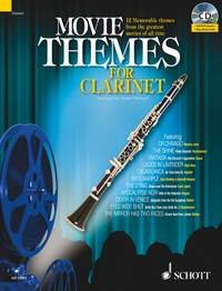 Movie Themes for Clarinet: 12 unvergessliche Melodien aus den größten Filmen aller Zeiten. Klarinette; Klavier ad libitum. Ausgabe mit CD. (Schott Master Play-Along Series)